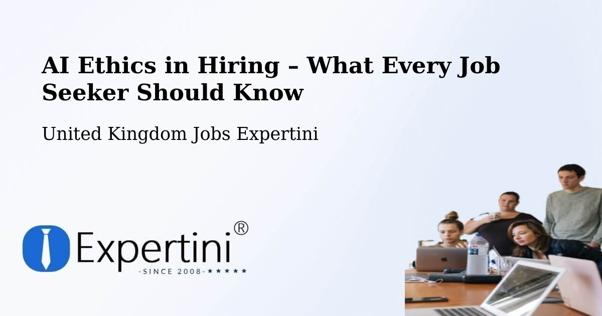 AI Ethics in Recruitment & Hiring – Stromness - Stromness, United Kingdom Jobs Expertini