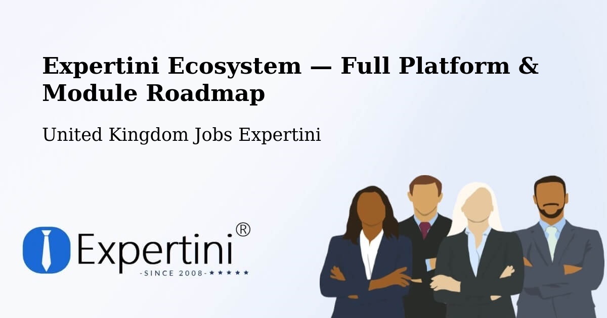 Expertini Ecosystem — Full Platform & Module Roadmap – Stromness