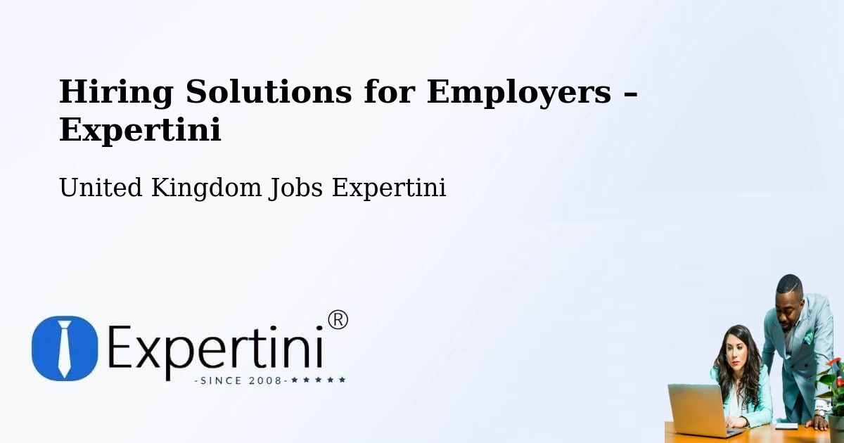 Hiring Solutions for Employers in Stromness - Stromness, United Kingdom Jobs Expertini